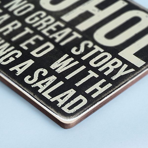 Постер "Alcohol. Because no great story ever started with someone eating a salad" pvh0041 фото