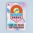 Постер &ldquo;Odesa. Save The Drama For Your Mama&rdquo;