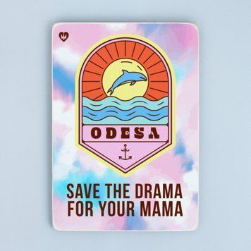 Постер &ldquo;Odesa. Save The Drama For Your Mama&rdquo; pvq0010 фото