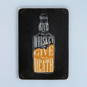Постер "Give me whiskey or give me death" pva0078 фото