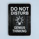 Постер "Do not disturb. Genius thinking. Black background" pvh0060 фото 1