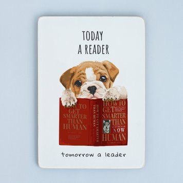 Постер "Today a reader, tomorrow a leader" pvh0155 фото