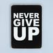 Постер "Never give up" pvh0082 фото 1