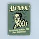 Постер "Alcohol! I only drink to make you more interesting" pvh0048 фото 1