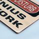Постер "Do Not Disturb. Genius at work" pvh0117 фото 3