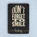 Постер "Don&rsquo;t forget to smile today. Black background" pvh0136 фото 1