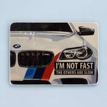 Постер "BMW M5. I'm not fast. The others are slow" pvm0076 фото
