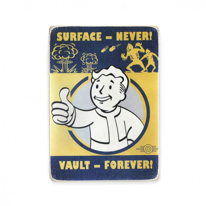 Постер "Fallout. Surface — never! Vault — forever"