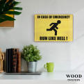 Постер "In case of emergency run like hell"