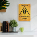 Постер "Caution! Slippery people around"