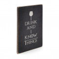 Постер "Game of Thrones. I drink and I know things"