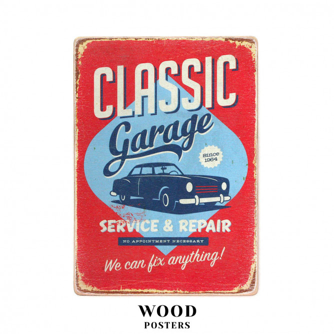 Постер "Classic Garage. We can fix anything"