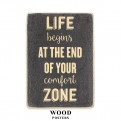 Постер "Life begins at the end of your comfort zone"