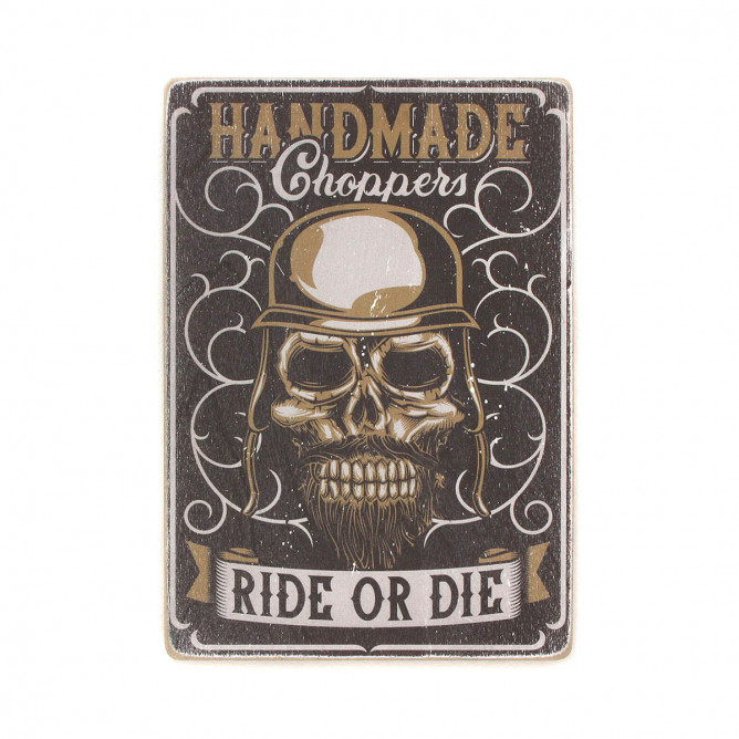 Постер "Handmade choppers. Ride or die"