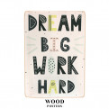 Постер "Dream big work hard"